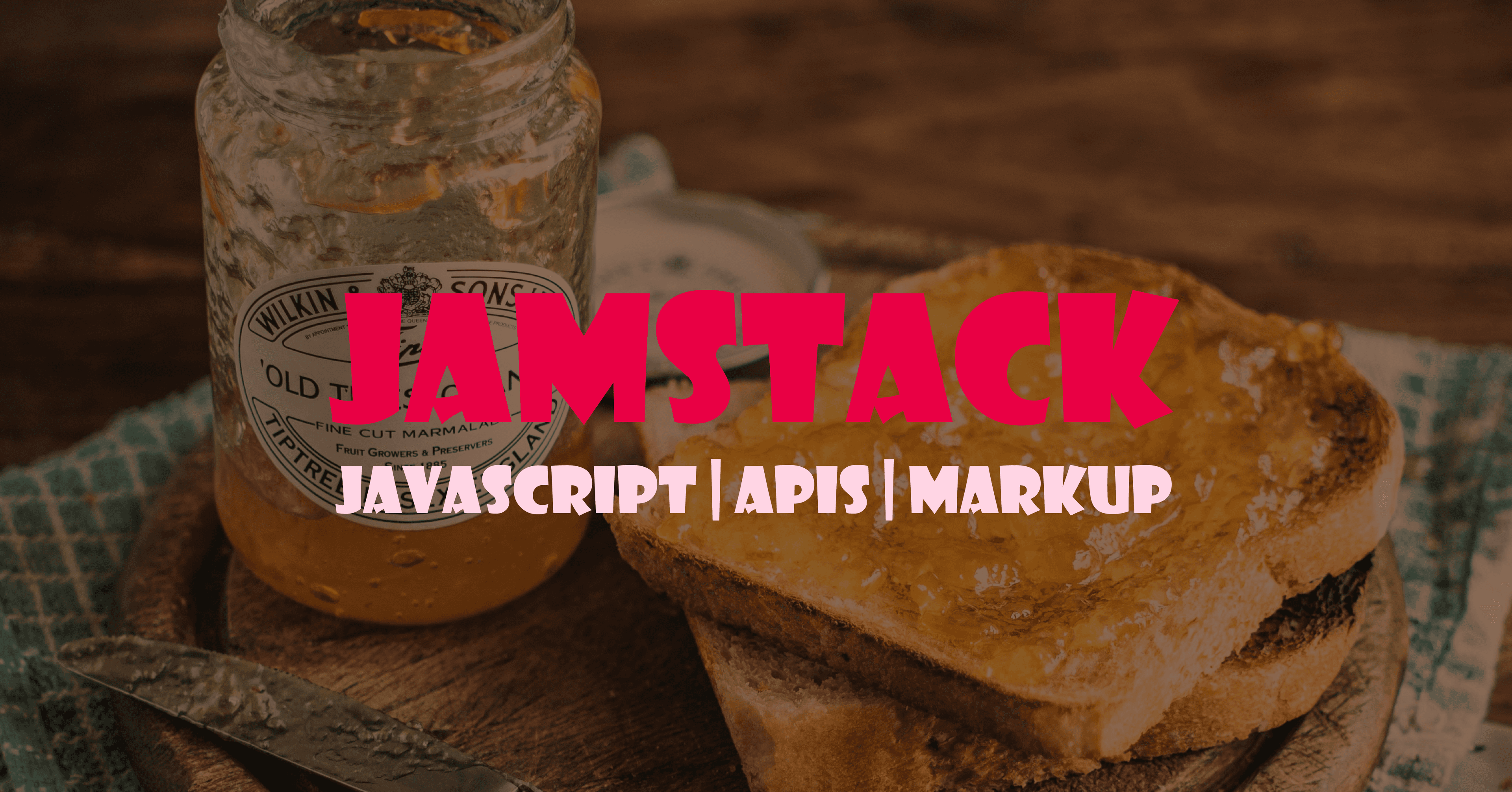 Jamstack